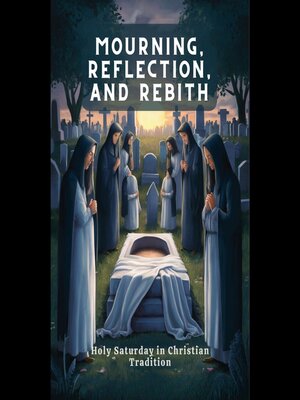 cover image of Mourning, Reflection, and Rebith